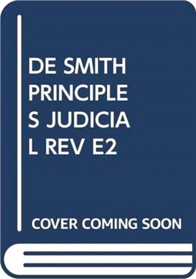 De Smith's Principles of Judicial Review