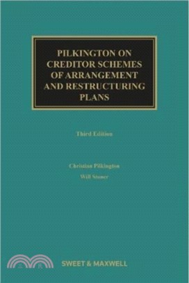 Pilkington on Creditor Schemes of Arrangement and Restructuring Plans