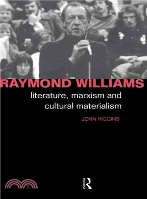 Raymond Williams ― Literature, Marxism and Cultural Materialism