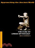 The Uses of Greek Mythology