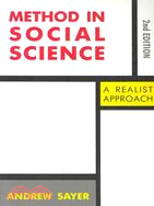 Method in Social Science: A Realist Approach