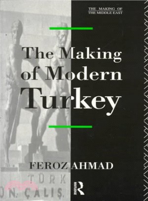 The Making of Modern Turkey