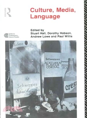 Culture, Media, Language ― Working Papers In Cultural Studies, 1972-79