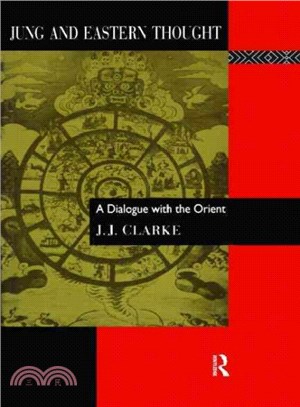 Jung and Eastern Thought ─ A Dialogue With the Orient