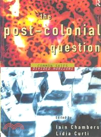 The Post-Colonial Question ─ Common Skies, Divided Horizons