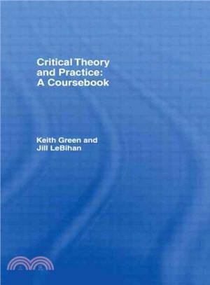 Critical theory and practice...