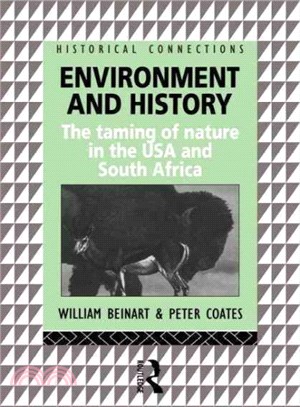 Environment and History ― The Taming of Nature in the USA and South Africa