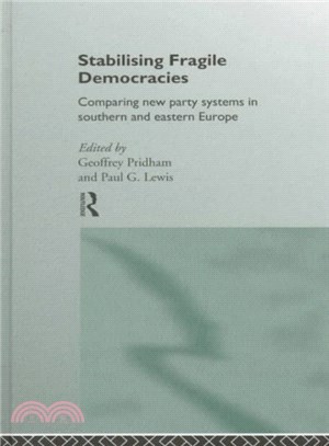 Stabilising Fragile Democracies ─ Comparing New Party Systems in Southern and Eastern Europe