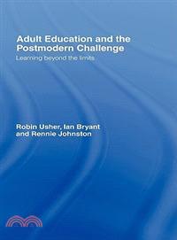 Adult Education and the Postmodern Challenge