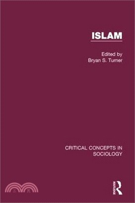 Islam ― Critical Concepts in Sociology