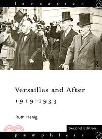 Versailles and After 1919-1933