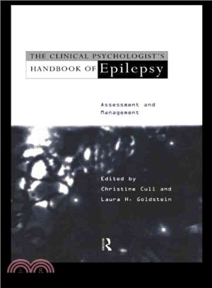 The Clinical Psychologist's Handbook of Epilepsy ― Assessment and Management