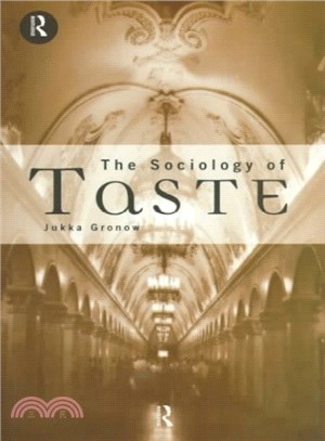 The sociology of taste /