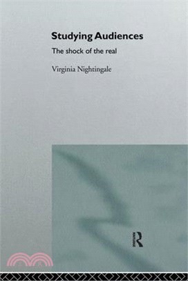 Studying Audiences: The Shock of the Real ― The Shock of the Real