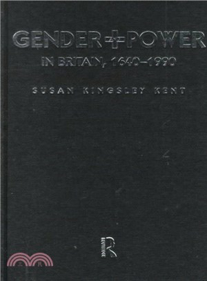 Gender and Power in Britain, 1640-1990