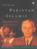 Jinnah, Pakistan and Islamic Identity: The Search for Saladin