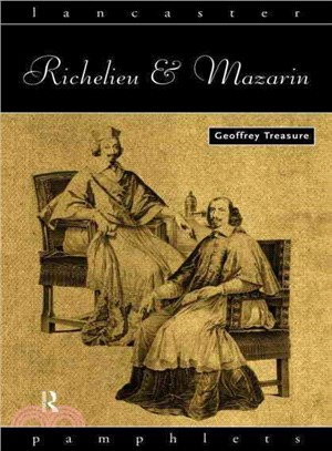 Richelieu and Mazarin /