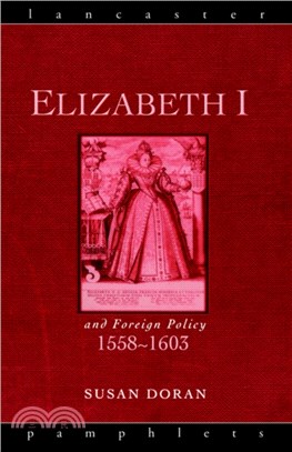 Elizabeth I and foreign poli...