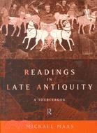 Readings in Late Antiquity: A Sourcebook