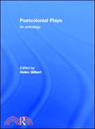 Postcolonial Plays ─ An Anthology