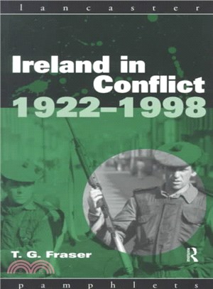 Ireland in Conflict, 1922-1998