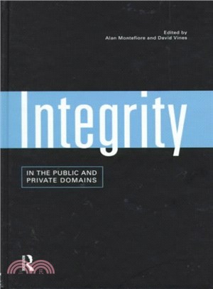 Integrity in the Public and Private Domains