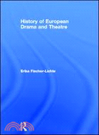 History of European Drama and Theatre