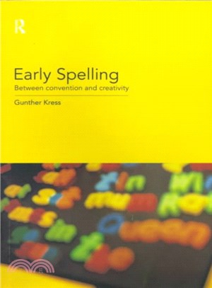 Early Spelling ─ From Convention to Creativity