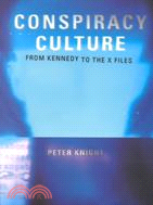 Conspiracy culture :from the...