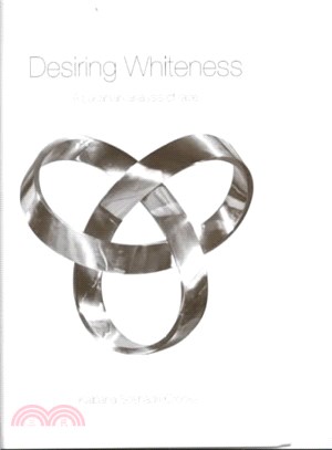 Desiring Whiteness ─ A Lacanian Analysis of Race