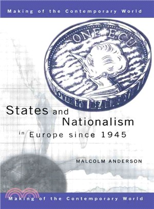 States and Nationalism in Europe Since 1945