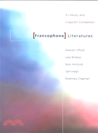 Francophone Literatures ─ A Literary and Linguistic Companion