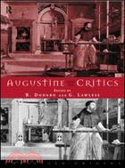Augustine and His Critics: Essays in Honour of Gerald Bonner