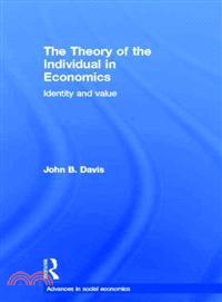 The Theory of the Individual in Economics ― Identity and Value