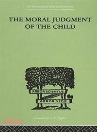 The Moral Judgment of the Child