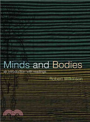 Minds and Bodies ─ An Introduction With Readings