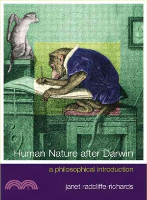 Human Nature After Darwin ─ A Philosophical Introduction