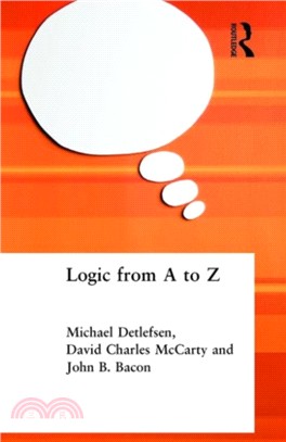 Logic from A to Z：The Routledge Encyclopedia of Philosophy Glossary of Logical and Mathematical Terms