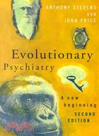 Evolutionary Psychiatry: A New Beginning