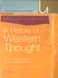 A History of Western Thought ─ From Ancient Greece to the Twentieth Century