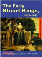 The Early Stuart Kings, 1603-1642