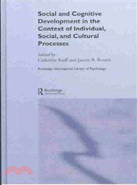 Social and Cognitive Development in the Context of Individual, Social and Cultural Processes