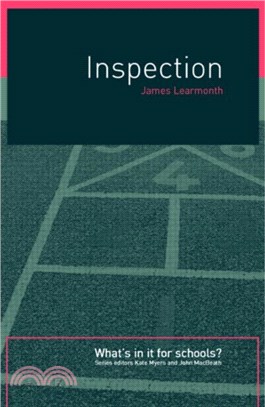 Inspection：What's In It for Schools?