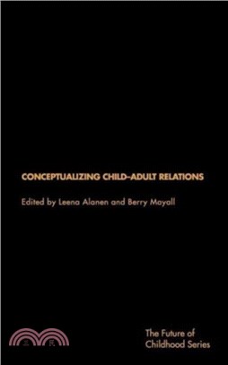 Conceptualising Child-Adult Relations