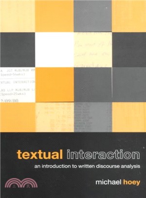 Textual Interaction ─ An Introduction to Written Discourse Analysis