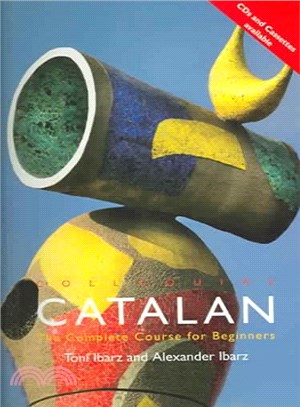 Colloquial Catalan ― The Complete Course For Beginners
