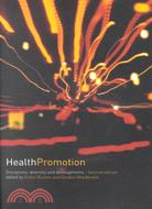 Health Promotion ─ Disciplines, Diversity, and Developments