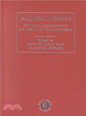 Jacques Derrida ― Critical Assessments of Leading Philosophers