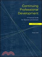 Continuing professional development : a practical guide for teachers and schools /