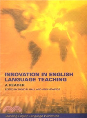 Innovation in English Language Teaching ─ A Reader